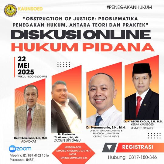 Dr. Kurniawan Tri Wibowo: Obstruction of Justice Butuh Kepastian Hukum untuk Penegakan Peradilan