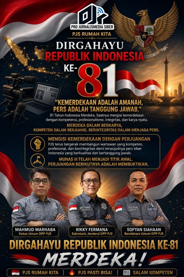 HUT RI ke-81, PJS Tegaskan Pers Harus Merdeka, Kompeten dan Berintegritas