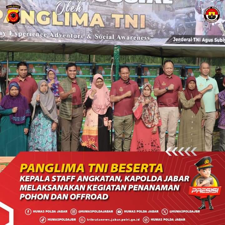 Panglima TNI Beserta Kapolda Jabar Laksanakan Penanaman Pohon dan Offroad